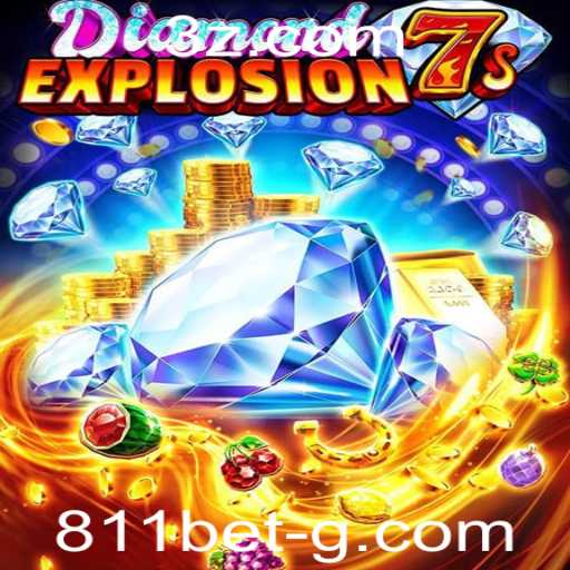 Descubra o Fascinante Mundo de DiamondExplosion7s e a Estratégia 811 bet