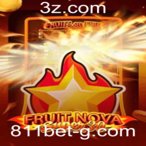 Descubra o Universo de FruitrNovaSupe30: O Jogo que Revoluciona as Apostas com 811 Bet