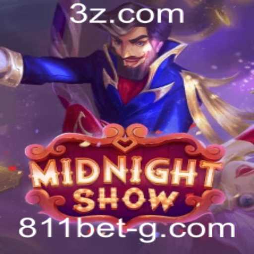 Desvendando o Enigma do Jogo MidnightShow com a Estratégia 811 Bet