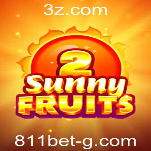Explorando o Mundo de SunnyFruits2: O Jogo Inovador Impulsionado pelo '811 bet'